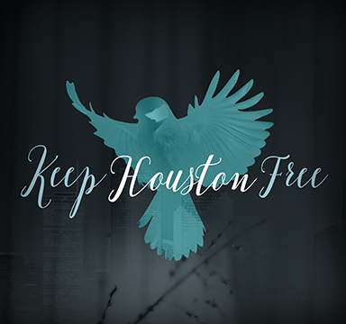 Keep Houston Free