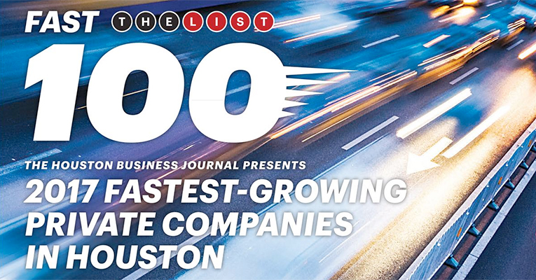 Houston Business Journal’s 2017 100-Fastest – Growing Company